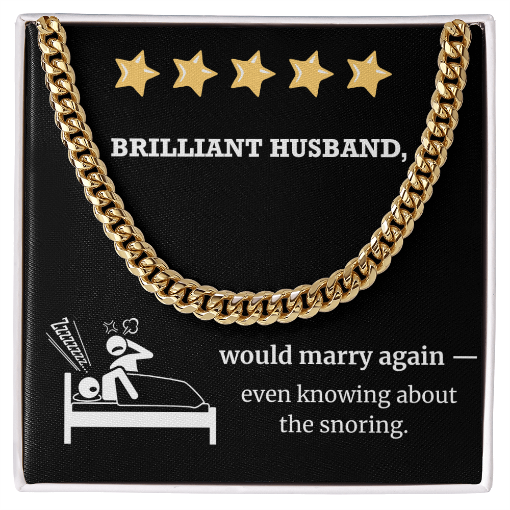Funny Husband Gift – Brilliant Cuban Link Necklace