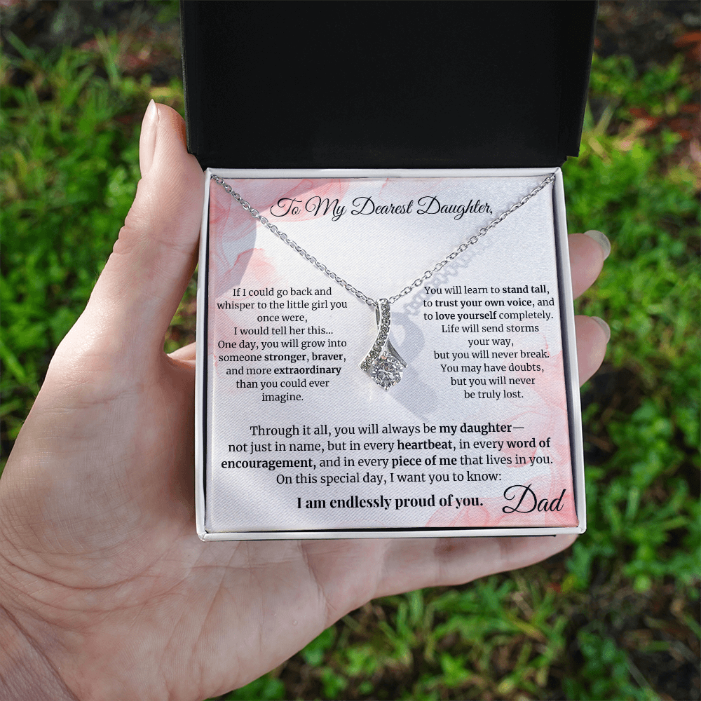 To My Dearest Daughter – Alluring Beauty Necklace from Dad