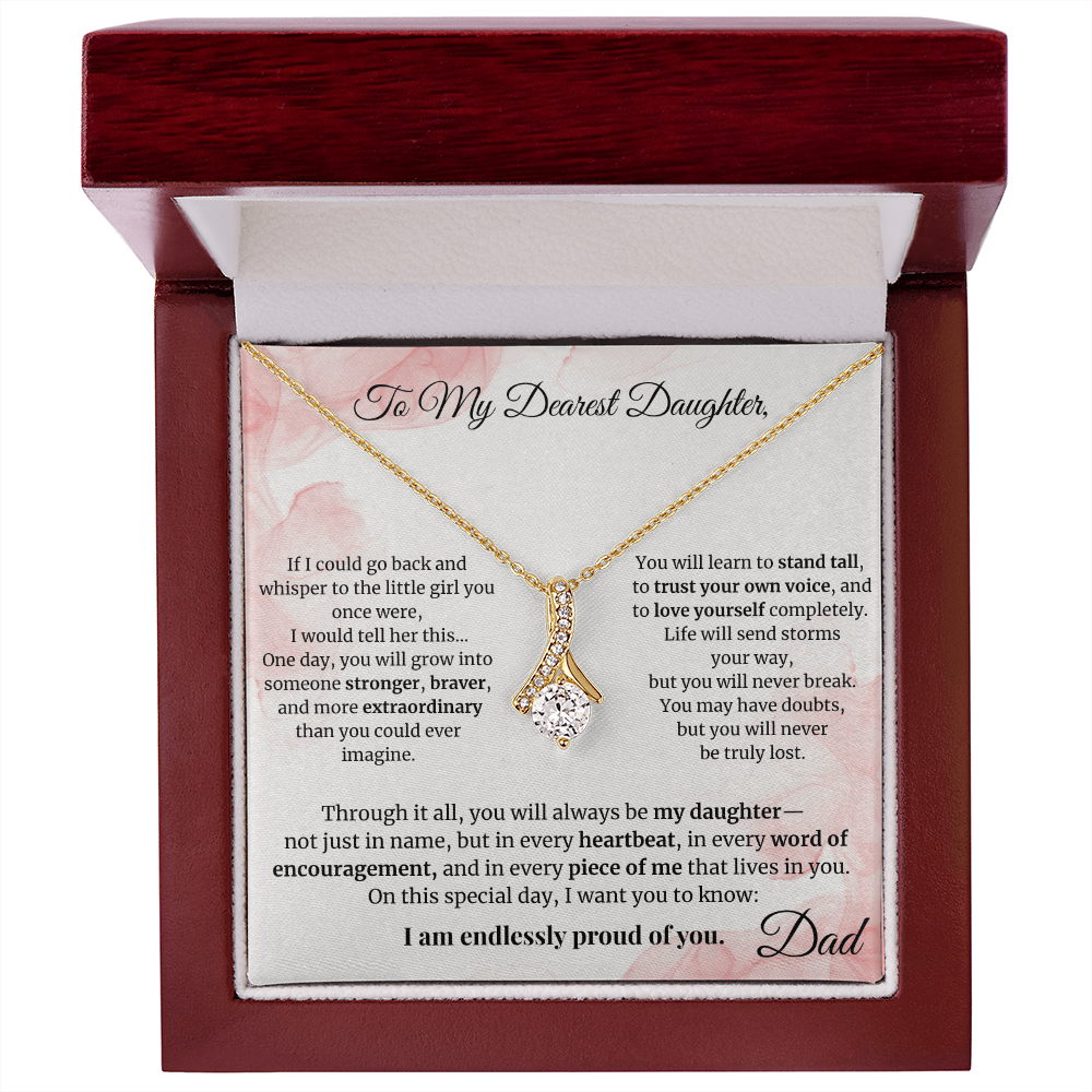 To My Dearest Daughter – Alluring Beauty Necklace from Dad