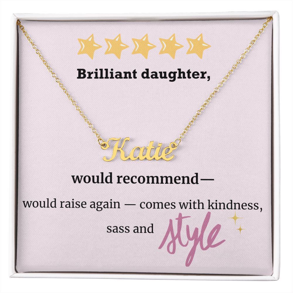 Brilliant Daughter – Personalized Name Necklace