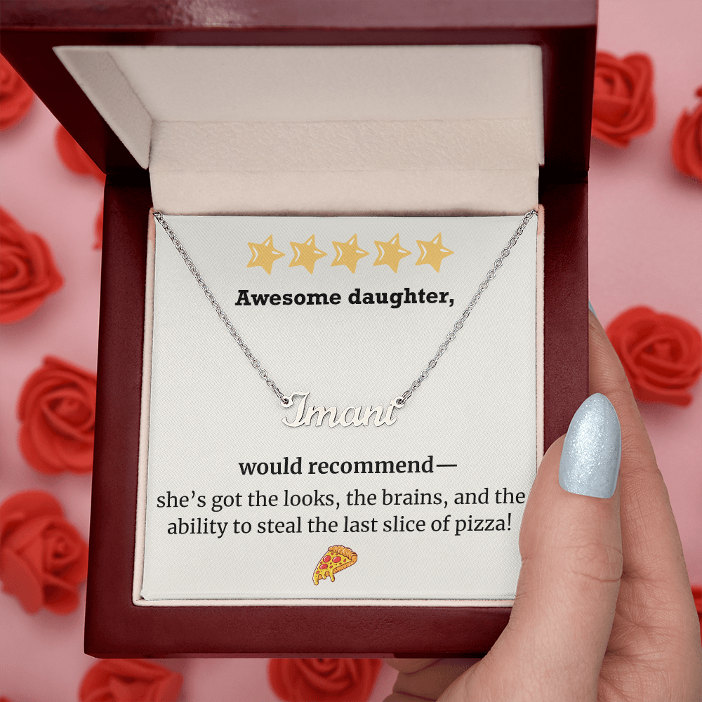 Awesome Daughter – Would Recommend Name Necklace