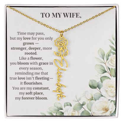 To My Wife – Birth Flower Name Necklace